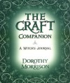 The Craft Companion: A Witch's Journal - Dorothy Morrison