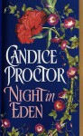 Night in Eden by Proctor, Candice(September 28, 1997) Mass Market Paperback - Candice Proctor