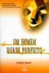 Um Homem Quase Perfeito - Richard Russo, Marcos Santarrita