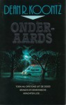 Onderaards - Dean Koontz