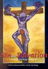 Sin and Salvation - Duncan Reid, Mark W. Worthing