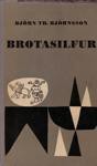 Brotasilfur - Björn Th. Björnsson