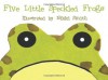 Five Little Speckled Frogs - Nikki Smith