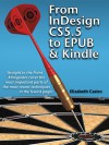 From InDesign CS 5.5 to EPUB and Kindle - Elizabeth Castro