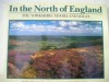 In The North of England The Yorkshire Moors and Dales - Robin Whiteman