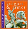 Knights and Armor - Daisy Kerr