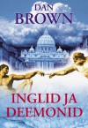 Inglid ja deemonid (Robert Langdon #1) - Dan Brown, Matti Piirimaa