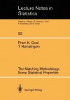 The Matching Methodology: Some Statistical Properties - Thirugnanasambandam Ramalingam, Thirugnanasambandam Ramalingam