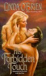 His Forbidden Touch - Linda O'Brien