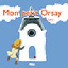 Mon petit Orsay - Marie Sellier