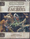 Lost Empires of Faerun - Richard Baker, Ed Bonny, Travis Stout