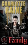 Blood Family: Bad Boy Paranormal Romantic Suspense (Titanium Blood Series Book 1) - Charlotte Raine