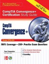 Comptia Convergence+ Certification Study Guide - Tom Carpenter