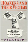 Hoaxers & Their Victims - Nick Yapp