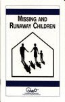 Missing And Runaway Children (Family Matters) - Waln K. Brown