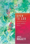 Open to God - Joyce Huggett