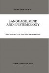 Language, Mind and Epistemology: On Donald Davidson S Philosophy - G. Preyer, F. Siebelt, A. Ulfig