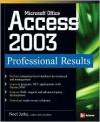 Microsoft Office Access 2003 Professional Results - Noel Jerke