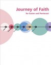 Journey of Faith for Easter and Pentecost - Mary Shrader, Jenni Vankat