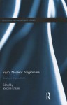 Iran's Nuclear Programme: Strategic Implications - Joachim Krause