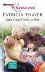 Little Cowgirl Needs a Mom - Patricia Thayer