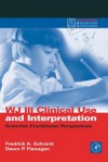 Wj III Clinical Use and Interpretation: Scientist-Practitioner Perspectives - Prifitera, Fredrick A Schrank, Dawn P. Flanagan