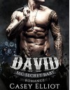 David: MC Secret Baby Romance (New Adult Contemporary Pregnancy Romance) - Casey Elliot