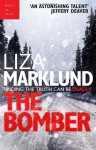 By Marklund Liza The Bomber [Paperback] - Marklund Liza