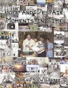 Hope and Despair: Moments in Time - Charles K. Wilber