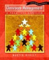 Classroom Management: A Proactive Approach - Martin Henley