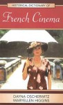 Historical Dictionary of French Cinema - Dayna Oscherwitz