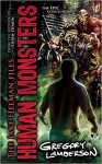 Human Monsters (Jake Helman Files Series) - Gregory Lamberson