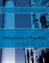 Multiplication Made Easy - Steven James