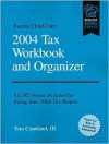 Family Child Care 2004 Tax Workbook and Organizer - J. D. Copeland, Tom Copeland