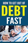 How to Get Out of Debt Fast - Ken Black