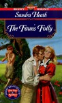 The Faun's Folly - Sandra Wilson