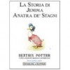 La Storia Di Jemima Anatra - Beatrix Potter