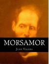 Morsamor (Spanish Edition) - Juan Valera