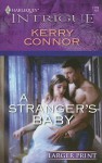 A Stranger's Baby - Kerry Connor