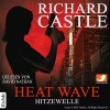 Heat Wave - Hitzewelle (Castle 1) - Richard Castle, David Nathan, Rohde Verlag