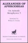 On Aristotle Metaphysics - W. E. Dooley, Alexander of Aphrodisias, E.W. Dooley
