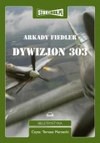 Dywizjon 303 (Audiobook) - Arkady Fiedler