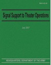 Signal Support to Theater Operations (Fmi 6-02.45) - Department of the Army