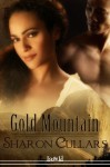 Gold Mountain - Sharon Cullars