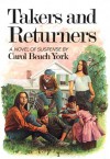 Takers and Returners: A Novel of Suspense - Carol Beach York