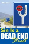 Sin Is a Dead End Street - Janet Scott