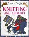 Knitting and Crochet - Susie O'Reilly