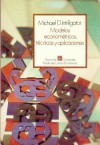 Modelos Econometricos, Tecnicas y Aplicaciones - Michael D. Intriligator, Fondo de Cultura Economica