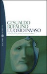 L'uomo invaso - Gesualdo Bufalino