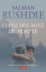 Copiii din miez de noapte - Salman Rushdie, Radu Paraschivescu